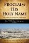 Proclaim His Holy Name