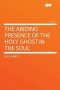 The Abiding Presence of the Holy Ghost in the Soul