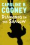Diamonds in the Shadow HB