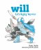 Will Gods Mighty Warrior