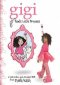Gigi Gods Little Princess