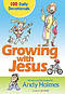Growing With Jesus: 100 Daily Devotionals