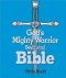 ICB God's Mighty Warrior Devotional Bible: Hardback