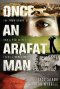 Once an Arafat Man HB