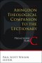 Abingdon Theological Companion to the Lectionary Preaching