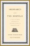 Inerrancy and the Gospels