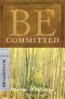 Be Committed ( Ruth & Esther)