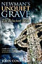 Newmans Unquiet Grave
