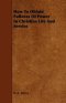 How To Obtain Fullness Of Power In Christian Life And Servic