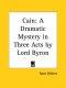 Cain A Dramatic Mystery In 3 Acts By Lor