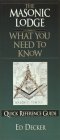 The Masonic Lodge: What You Need to Know