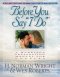 Before You Say