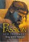 KJV The Passion New Testament:  Paperback