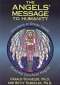 Angels' Message to Humanity