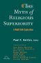 The Myth of Religious Superiority