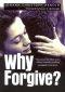 Why Forgive