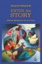 Enter the Story