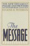 The Message New Testament with Psalms and Proverbs: Paperback