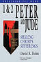 1 & 2 Peter, Jude : Preaching the Word Commentary
