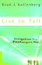 Live to Tell: Evangelism in a Postmodern World