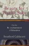 Beauty for Truth's Sake