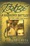 Tribe: A Warrior's Battles
