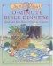 Aunt Susie's 10-Minute Bible Dinners