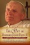 The Gift of Blessed John Paul II