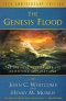 Genesis Flood : The Biblical Record And Its Scientific Implications 50th An
