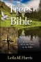 All of the Trees in the Bible