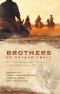 Brothers Of Outlaw Trail