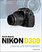 David Busch's Nikon D300 Guide To Digital Slr Photography