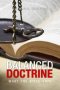 Balanced Doctrine