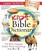Kids' Bible Dictionary