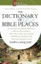The Dictionary Of Bible Places