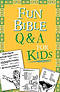 Fun Bible Q & A For Kids