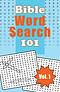 Bible Word Search 101 Vol 1