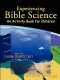 Experiencing Bible Science