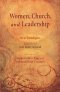 Women, Church, and Leadership: New Paradigms: Essays in Honor of Jean Miller Schmidt