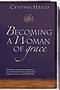 Becoming A Woman Of Grace