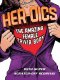 Her Oics : The Amazing Female Trivia Book With Fun Scratch Off Scoring