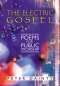 The Electric Gospel: Poems for Public Worship