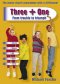 Three + One: From Trouble to Triumph
