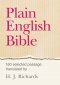 Plain English Bible: 160 Selected Passages Newly Translated