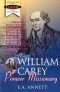 William Carey: Pioneer Missionary