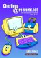 Charliepc@RE-World.Net: A Computer Based Exploration of Behavioural Patterns for 5-7s