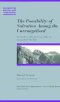 Possibility of Salvation Among the Unevagelised,The