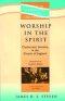 Worship in the Spirit: Charismatic Worship in the Church of England