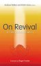 On Revival: A Critical Examination