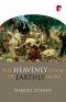 Heavenly Good of Earthly Work PB